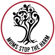 Moms Stop The Harm Board of Directors Moms Stop The Harm Board of Directors
