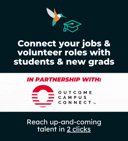 Connect your jobs & volunteer roles with students and new grads. In partnership with Outcome Campus Connect. Read up-and-coming talent in 2 clicks.
